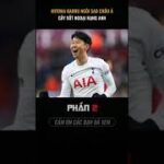 MITOMA CÓ THỂ SÁNH NGANG SON HEUNG MIN #shorts #sonheungmin #football #mitoma #soccer