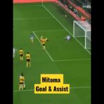 Mitoma Goal & Assist