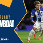 Brighton Showboat: Sarmiento, Mitoma, March & Sarri!