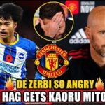 De Zerbi So Angry !! Ten Hag Gets Kaoru Mitoma !! l News l MAN UNITED