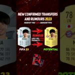 FIFA 23 ✸ NEW CONFIRMED TRANSFERS & RUMOURS! 💰😳 ft. Hazard, DEMBÉLÉ, Mitoma…etc