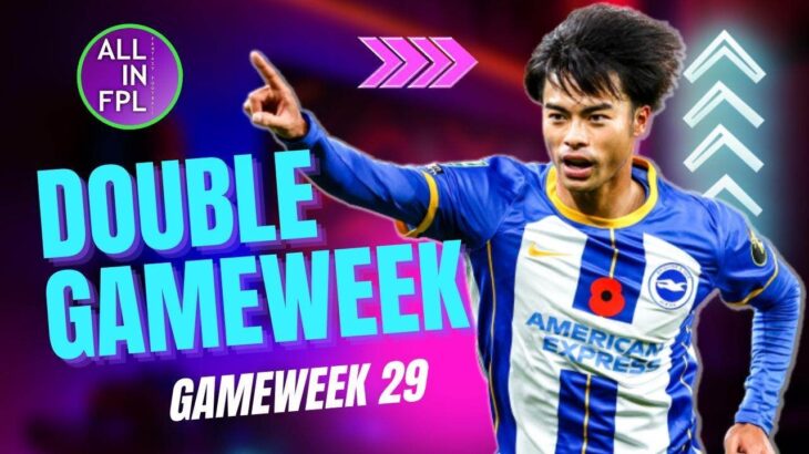 FPL GW29 Preview | Mitoma Captain?! | Good teams = bad, bad teams = good?