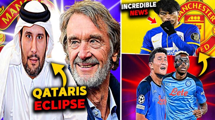 Incredible🔥 Qataris Eclipse | Mitoma Man United | Double Transfer Swoop | Man United News