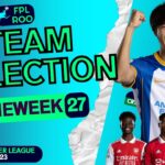 MITOMA CAPTAIN?! | TEAM SELECTION FPL DOUBLE GAMEWEEK 27 | Fantasy Premier League Tips 2022/23