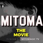 MITOMA – Road to Europe – Official Movie