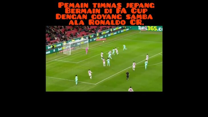 Mitoma goyang  ala Ronaldo CR. FA Cup.