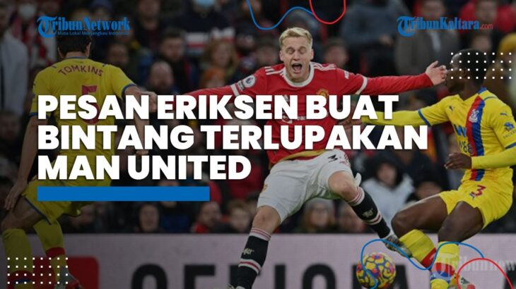 Pesan Christian Eriksen Buat Bintang Terlupakan Man United, MU Pantau Kaoru Mitoma