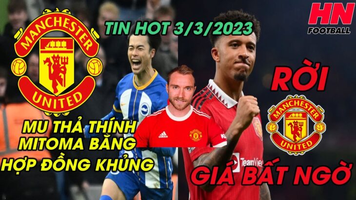 BẤT NGỜ:BOOM XỊT SANCHO RỜI MANUTD VỚI GIÁ KHÔNG TƯỞNG, MITOMA SẮP THAY VỊ TRÍ SỐ 1 CỦA SON Ở CHÂU Á