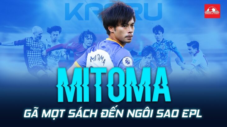 KAORU MITOMA – TỪ GÃ MỌT SÁCH ĐẾN NGÔI SAO NGOẠI HẠNG ANH