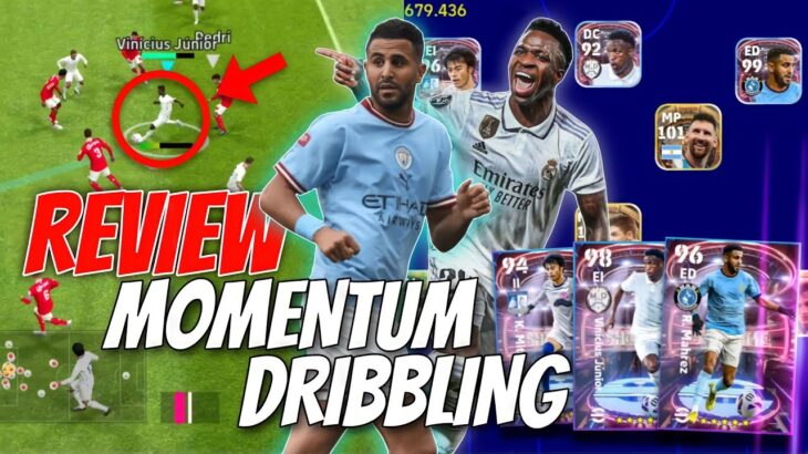 “MOMENTUM DRIBBLING” REVIEW • VINIGOL-MAHREZ-MITOMA⚡⚡🩻☢️  | SHOW TIME | Efootball 23 Mobile