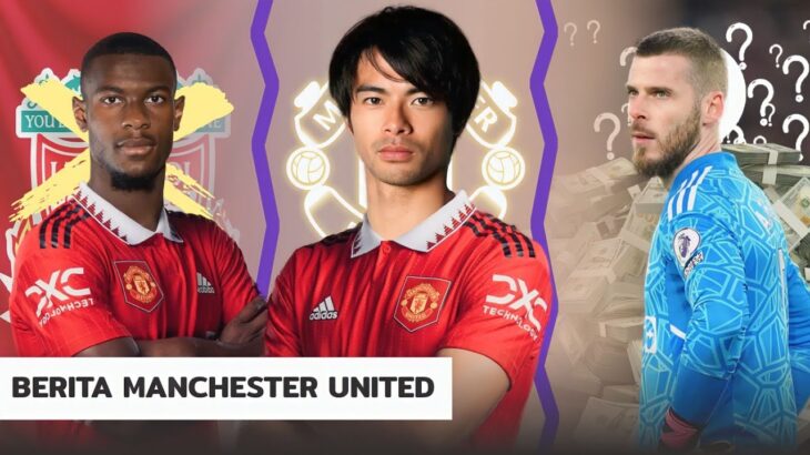 MU Boyong Mitoma, Sancho Di buang 😱 MU Tikung Transfer Evan Ndicka 😱 De Gea Bakal Bertahan? 🧐