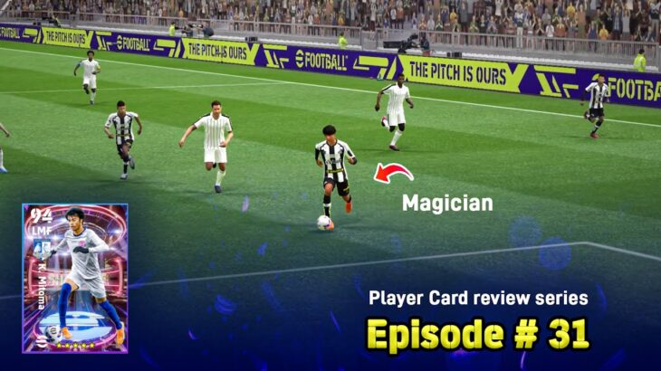 Magician is here 🔥| Momentum Dribbling Mitoma card review | Efootball 2023 card review Ep #31