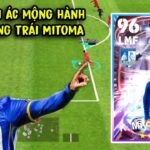 REVIEW SHOWTIME || MITOMA NỖI ÁC MỘNG HÀNH LANG TRÁI MỚI NỖI || eFootball 23 || Duy Best