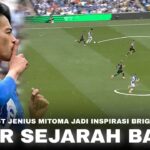 “Bikin Tim Besar Tambah Kesengsem, Assist Jenius Mitoma ..” Brighton Cetak Sejarah Lolos Ke Eropa