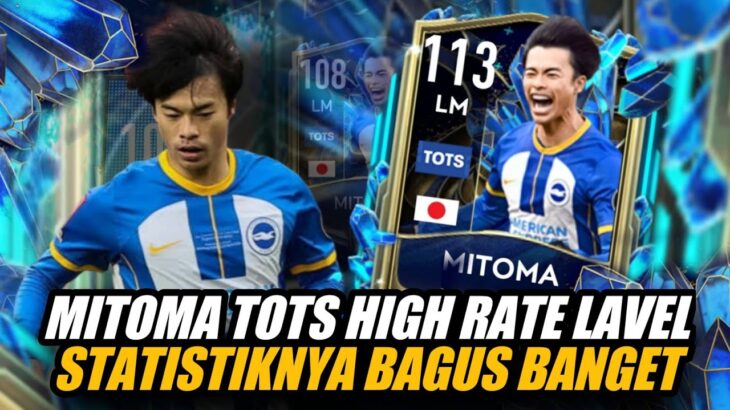 H2H DAN REVIEW MITOMA TOTS | MAX RATED LEVEL | AKSELERASINYA ENAK BANGT, CUMAN SAYANG…….#tots