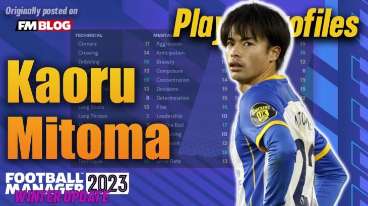 Kaoru Mitoma | Player Profiles 10 Years In | Football Manager 2023 Winter Update