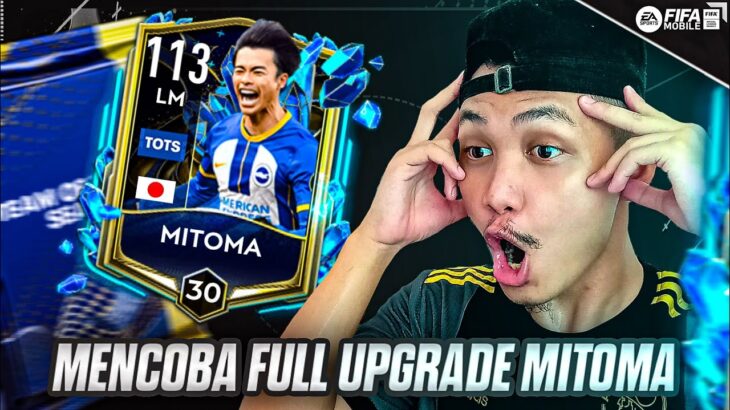 MENCOBA FULL UPGRADE MITOMA LAJU BROW | FIFA MOBILE 23 MALAYSIA