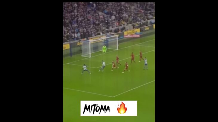 Mitoma 🔥