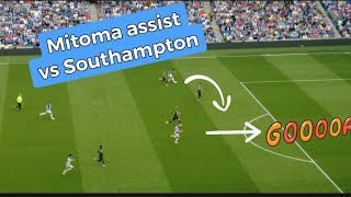 Mitoma assist to Evan Ferguson vs Southampton 三笘薫アシスト