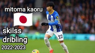 mitoma kaoru skilss&dribling 2022-2023