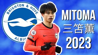 Kaoru Mitoma 三笘薫 – 2023 Dribbling Skills & Goals