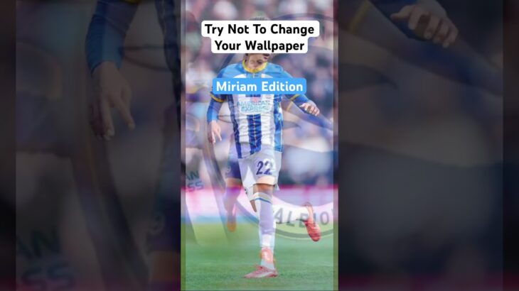 Try Not To Change Your Wallpaper | Mitoma Edition