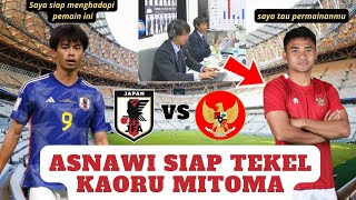 asnawi siap tekel kaoru mitoma ❓❗| timnas indonesia