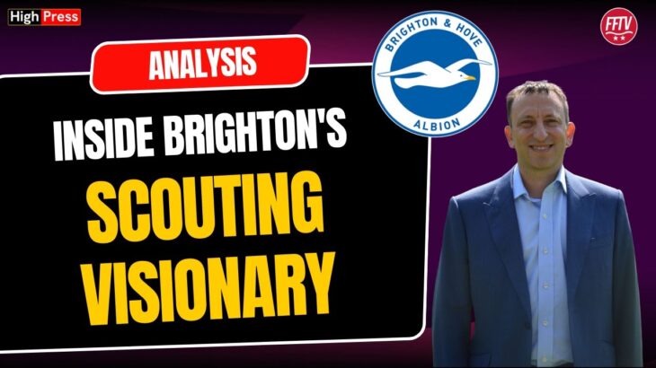 The Brighton  Scouting Model l | Caicedo, Mac Allister, Mitoma