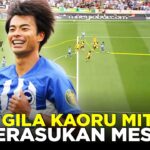 AKSI GILA KAORU MITOMA BIKIN PEMAIN PEMAIN MAHAL KETAR KETIR