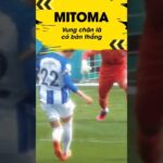 Mitoma đang là cái tên đẳng cấp nhất bóng đá Nhật Bản #bongdatm #bongda #tinbongda #shorts