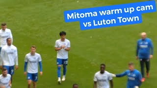 Mitoma warm up cam vs Luton Town 三笘薫 アシスト ブライトン vs ルートンタウン