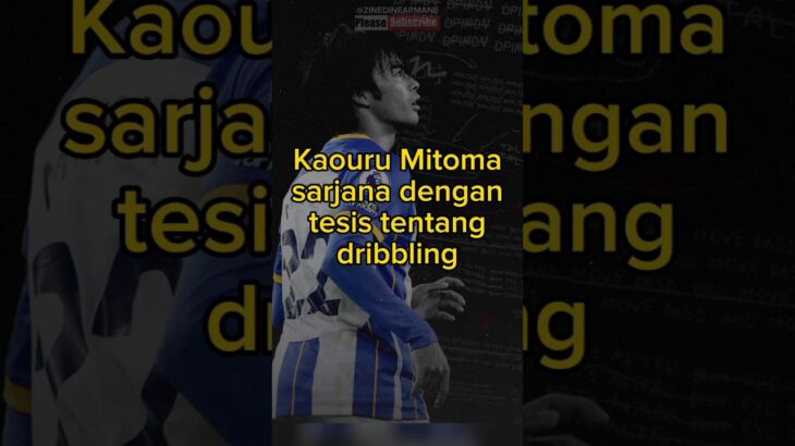 Jago dribbling tesisnya pun tentang dribbling #mitoma #footballstory #japan #brighton