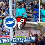 *MITOMA MASTERCLASS* INSPIRIES CRAZY BRIGHTON COMEBACK!! | AWAY END PYROS – BRIGHTON v BOURNEMOUTH