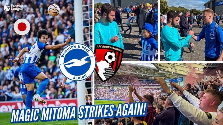 *MITOMA MASTERCLASS* INSPIRIES CRAZY BRIGHTON COMEBACK!! | AWAY END PYROS – BRIGHTON v BOURNEMOUTH