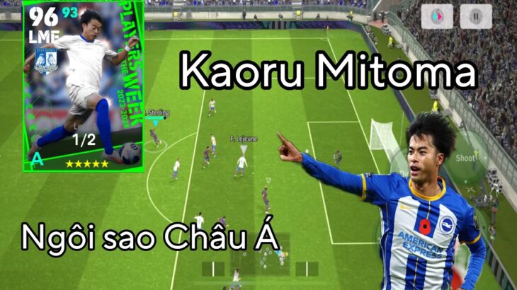 Review potw Kaoru Mitoma: Ngôi sao Nhật Bản đang đá cực hay tại ngoại hạng anh | Efootball 2024