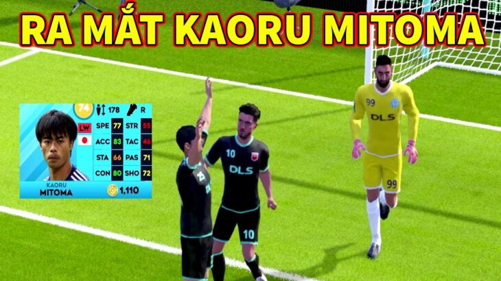 Bất ngờ trước tài năng của Kaoru Mitoma Dream League Soccer 2023