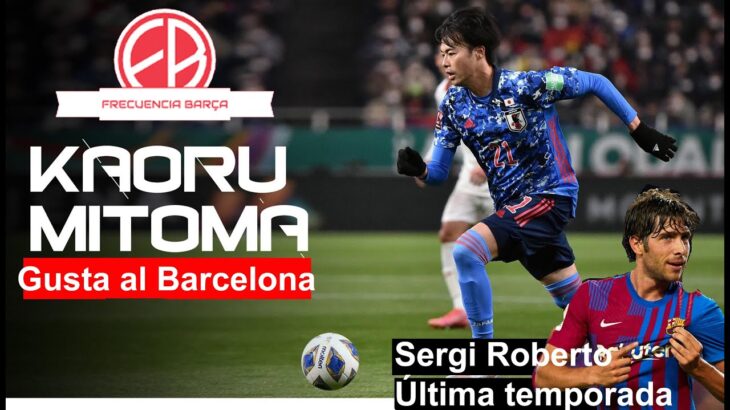 El Barcelona atento a Kaoru Mitoma.