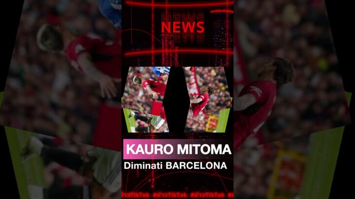 KAURO MITOMA KE BARCELONA #Barcelona #mitoma #football