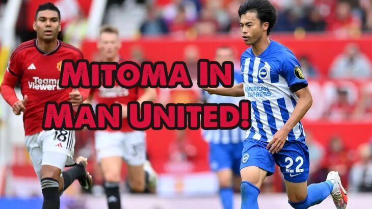 Man Utd & Man City battle for Mitoma; Chelsea eye Morata return | News Trees