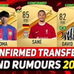 NEW CONFIRMED TRANSFERS & RUMOURS! 💰😳 ft. SANÉ, MITOMA, DAVID NERES…etc