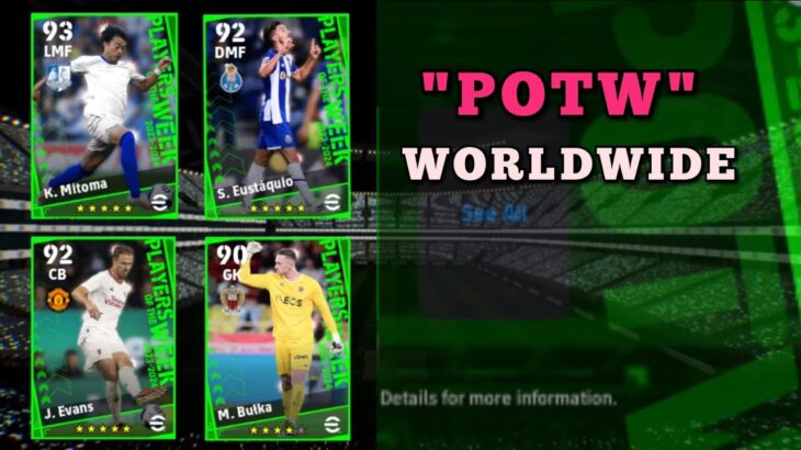 Pemain “POTW” Worldwide (Mitoma, Evans, Bulka, Eustaquio) | Pes Mobile Efootball 2024