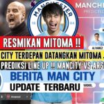 RESMIKAN❗️City Terdepan Datangkan Mitoma Januari✅️PREDIKSI🔥Line Up City vs Arsenal Nanti Jam 22.00😍