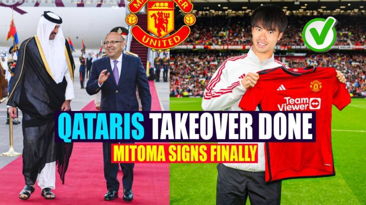 Sheikh Jassim New Owner For Manchester🔥Qataris Takeover✅Mitoma Deal Done👌Sancho Leaving Confirmed🔥