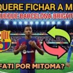 💥 XAVI QUIERE A MITOMA JUGADOR DEL BRIGHTON, CONTRATO HASTA 2025, HABRÁ INTERCAMBIO POR ANSU FATI.