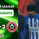 MITOMA GRABS 2 FOR BRIGHTON | Brighton 4-2 Sheffield United