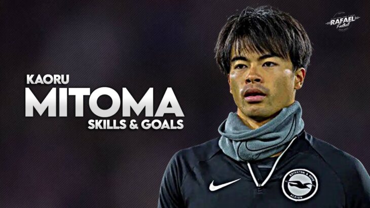 Kaoru Mitoma 2023/2024 – Craziest Skills & Goals – HD