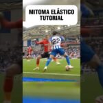 Aprende la ELÁSTICA de MITOMA 🔥⚽️ #futbol