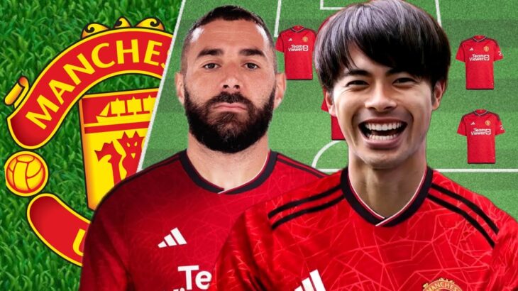 HOW KARIM BENZEMA AND MITOMA WILL FIT INTO MANCHESTER UNITED STARTING LINEUP AFTER JANUARY TRANSFERS