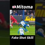 Mitoma Fake Shot Skill！#football #footballshorts #footballskills #soccer