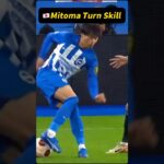 Mitoma Turn Skill Tutorial！#football #footballshorts #footballskills #soccer